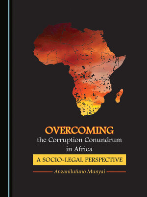cover image of Overcoming the Corruption Conundrum in Africa: A Socio-legal Perspective